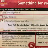 Hilary was shocked to see that her parcel had been taken to a delivery office in Barnsley, 15 miles from her local office.