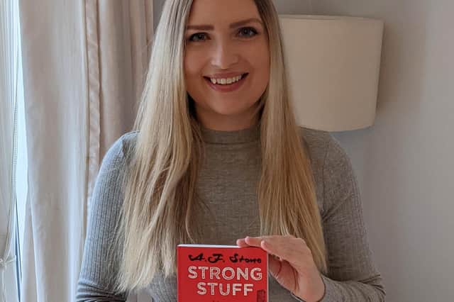 Strong Stuff, by Sheffield author Amy Stone, will be published in April.