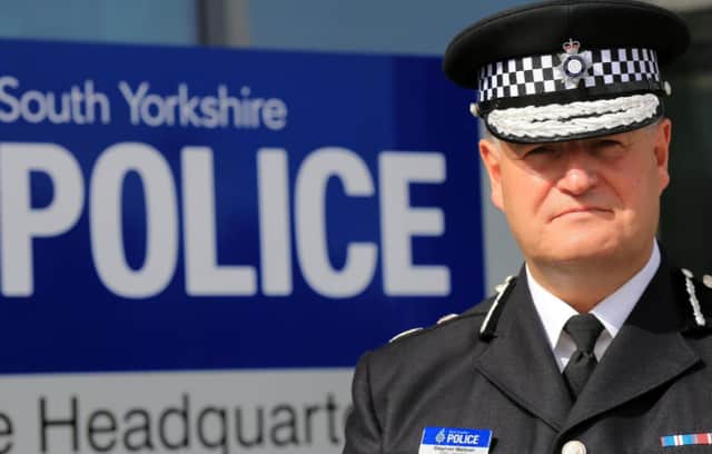 Chief Constable Stephen Watson, of South Yorkshire Police