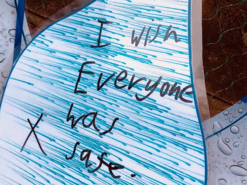 A child's wish to keep everyone safe on the High Oakham Primary School 'waterfall of wishes'.