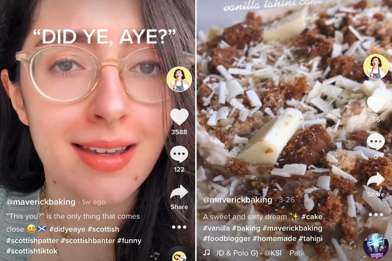 @maverickbaking is a food blogger, sharing her recipes with her 20.9k followers. But she also makes funny videos about being Scottish - like asking if there is any sentence as disarming as "Did ye, aye?" (No, there is not)