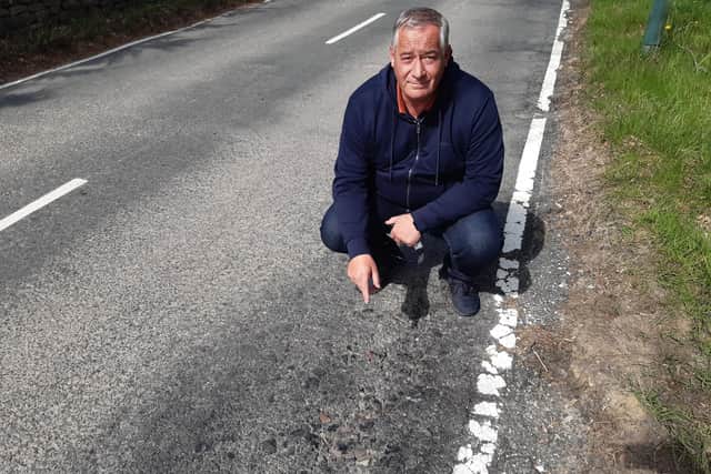 Richard Pillinger on Long Line which was resurfaced in November and will be repaired 'in the near future'.