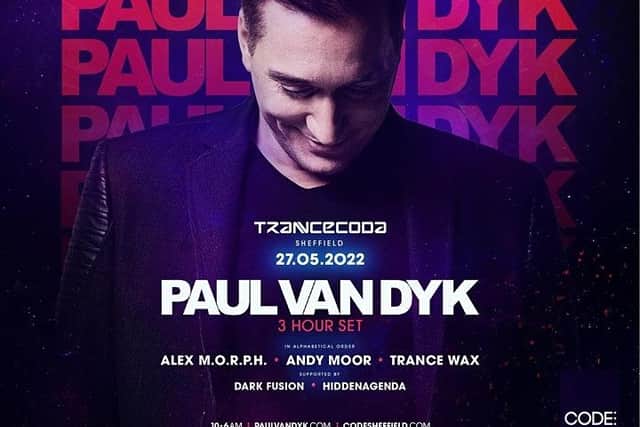 Paul van Dyk will be performing his set at Trancecoda at Coda, Sheffield, on Friday, May 27, 2022.