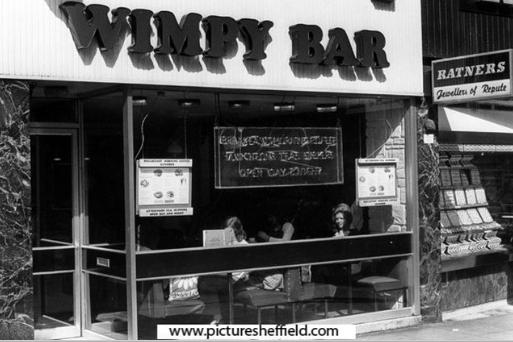Wimpy on Fargate, was the place to go for burgers in Sheffield city centre in the 70s and 80s, before McDonalds had a venue in Sheffield