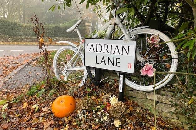 Common Lane's road name has 'unofficially' been changed to 'Adrian Lane' in honour of a much-loved cyclist of the same name who suffered fatal injuries at the location.