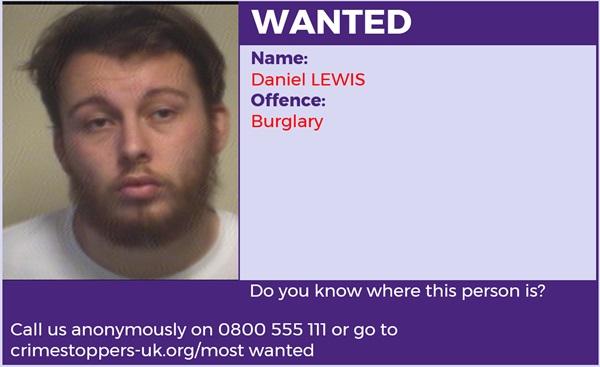 Daniel Lewis is wanted in connection with a burglary. The crime was committed in Petersfield