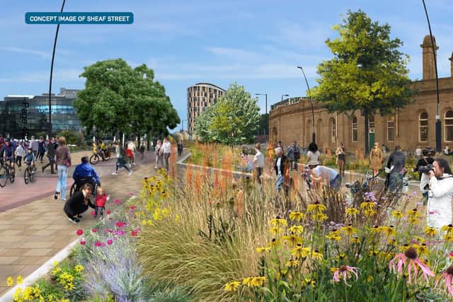 Traffic would be banned on Sheaf Street in the £1.5bn Sheaf Valley plan.