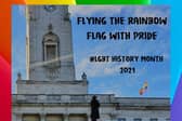 Barnsley Council is celebrating LGBT+ History Month in February by flying a rainbow flag over the town hall for the first time