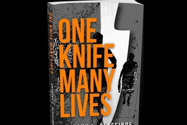 Anthony's book - One Knife Many Lives - will be released before September 1, it is hoped.