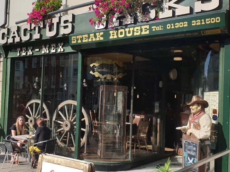Cactus Jack's, 18 Hall Gate, DN1 3NA. Rating: 4.6/5 (based on 492 Google Reviews). "Absolutely brilliant. It was refreshing to have possibly the best restaurant staff ever."