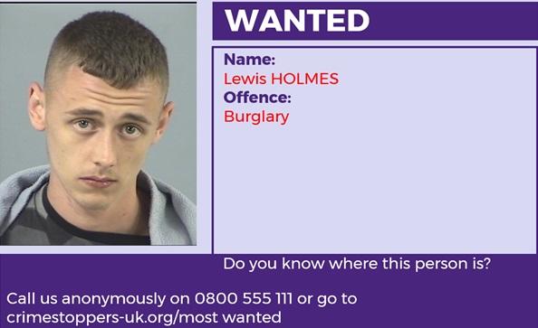 Lewis Holmes is wanted in connection with a burglary. The crime happened in Southampton.