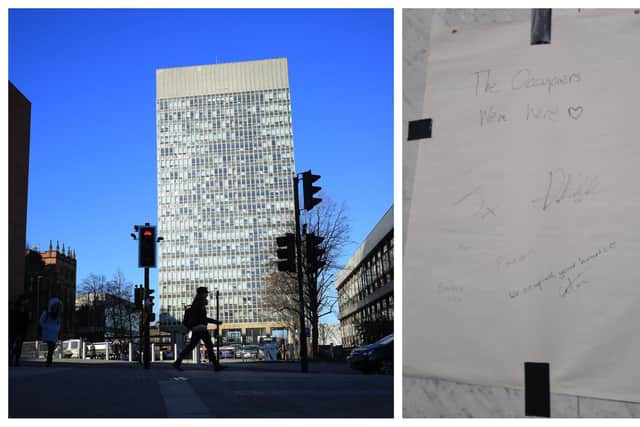 Sheffield's Arts Tower and a message left by student rent strike protesters who had been occupying the building