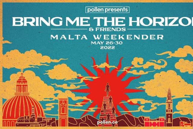 Tickets for BMTH's Malta Weekender event will be available for a £30 deposit - fans are advised to visit Pollen.co to subscribe for updates about when tickets go on sale.