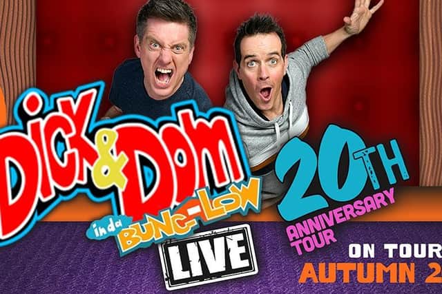 DIck and Dom on tour 2022
