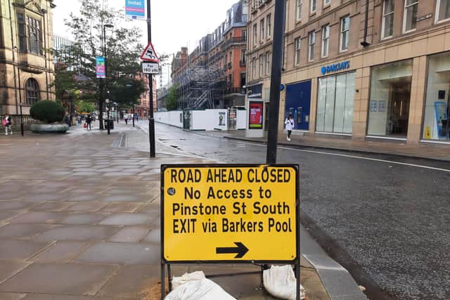 Pinstone Street was blocked in summer 2020 to allow social distancing, and it has not yet been decided if the closure will be permanent