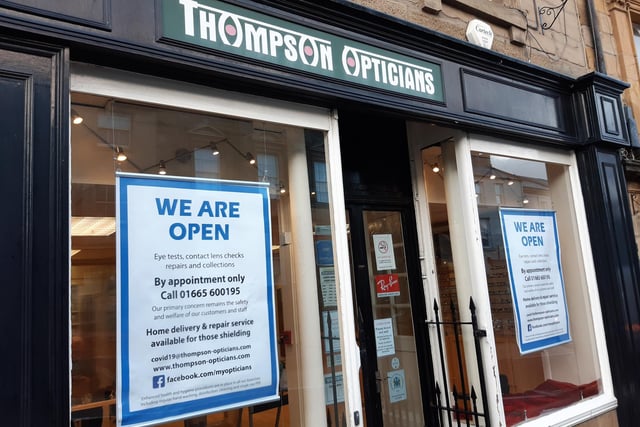 Thompson Opticians on Clayport Street is open by appointment only.