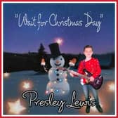 'Wait for Christmas Day' will be the third single released by Dronfield schoolboy Presley Lewis