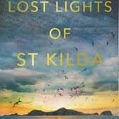 The Lost Lights of St Kilda by Elisabeth Gifford
