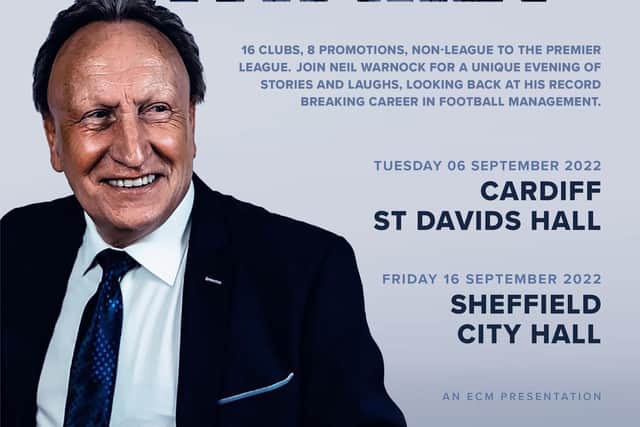 Neil Warnock 'Are you with me' Tour to commence in Sheffield on Friday 16 September 2022.