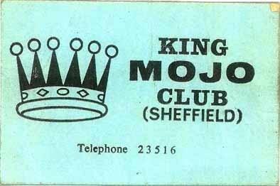 A ticket to the King Mojo club in Pitsmoor Road, Sheffield. The Library in Attercliffe is the venue for the June 10 reunion