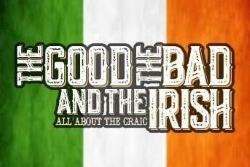 Part of the Scottish Comedy Festival programme at the Beehive Inn, The Good, the Bad, and the Irish offers a selection of comedians from the Emerald Isle every night of the festival at 11pm.