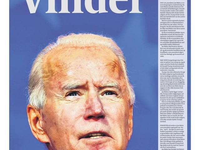 Denmark's Politiken newspaper went with the oneword headline 'Vinder' or 'Winner' over a photo of Biden