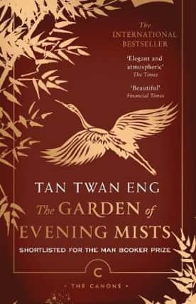 The Garden of Evening Mists by Tan Twang Eng