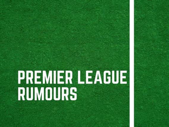 The latest news and gossip from around the Premier League.