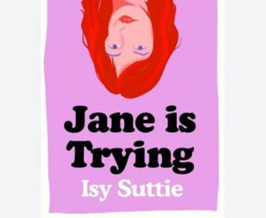 Jane is Trying by Isy Suttie