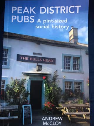 Peak District pubs - a pint sized social history is out now