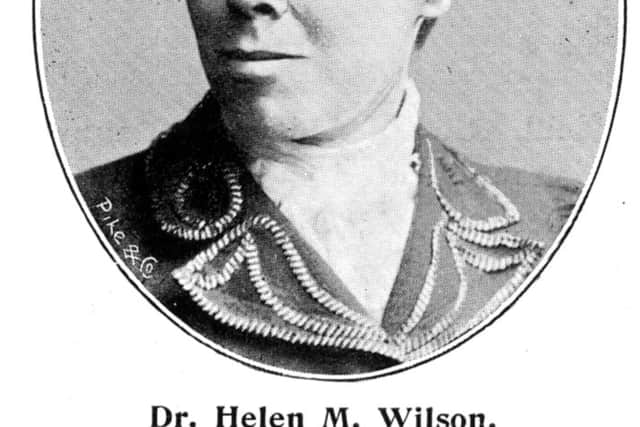Dr Helen Wilson, Sheffield doctor and magistrate. The Helen Wilson Settlement was founded in 1896, moving to Rutland Hall, Hicks Street in 1906. It promoted cultural, recreational and educational activities and place a strong emphasis on temperance. Pic courtesy of Sheffield Archives.