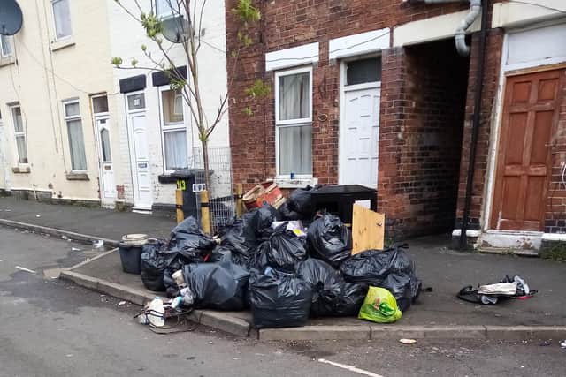 Rubbish has been dumped on the streets in the area.