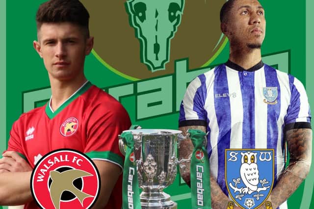 Sheffield Wednesday face Walsall in the Carabao Cup this weekend.