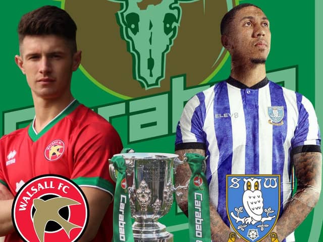 Sheffield Wednesday face Walsall in the Carabao Cup this weekend.