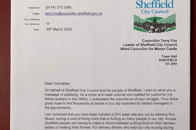 A copy of the solidarity letter from Sheffield City Council leader Coun Terry Fox to striking Just Eat/Stuart delivery drivers which was shared by Coun Ben Miskell on Twitter