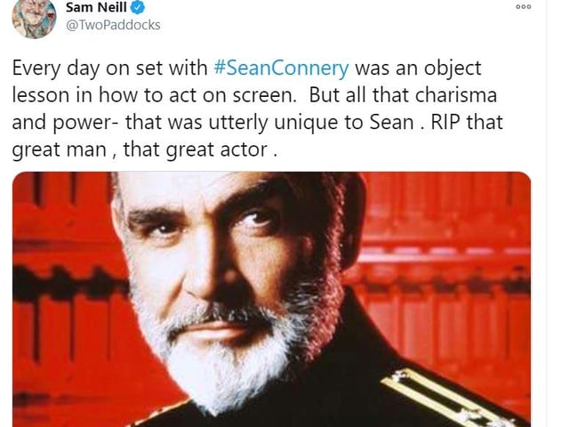 Sam Neill, who played alongside Connery in 'The Hunt For Red October', paid this tribute