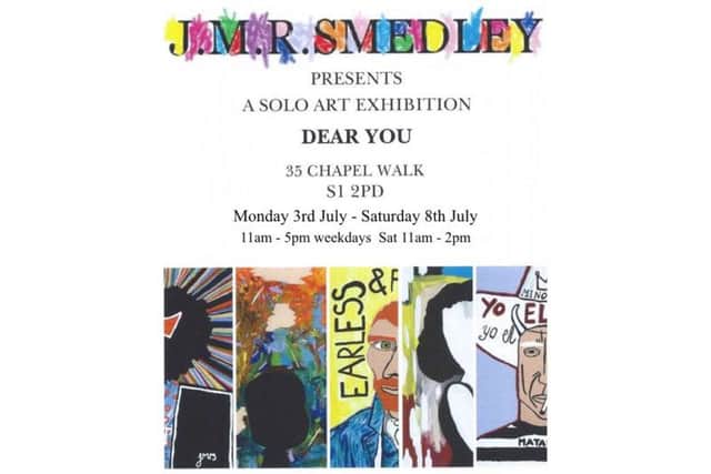 Dear You exhibition by JMR Smedley at 35 Chapel Walk
