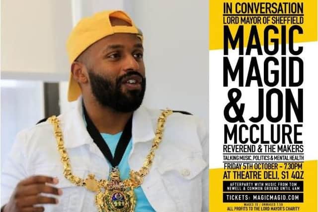 Lord Mayor Magid Magid is hosting an event with Jon McClure to talk politics, mental health and music