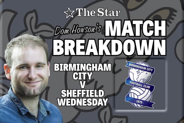 Dom Howson's view on Birmingham City v Sheffield Wednesday