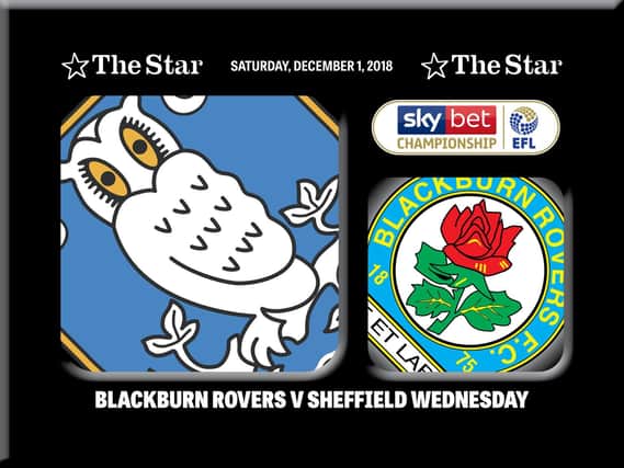 Sheffield Wednesday v Blackburn Rovers.