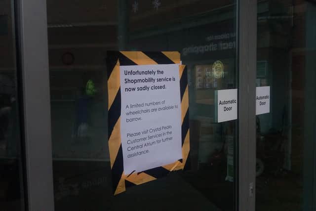 A notice attached to the doors of Shopmobility Sheffield's former base at Crystal Peaks