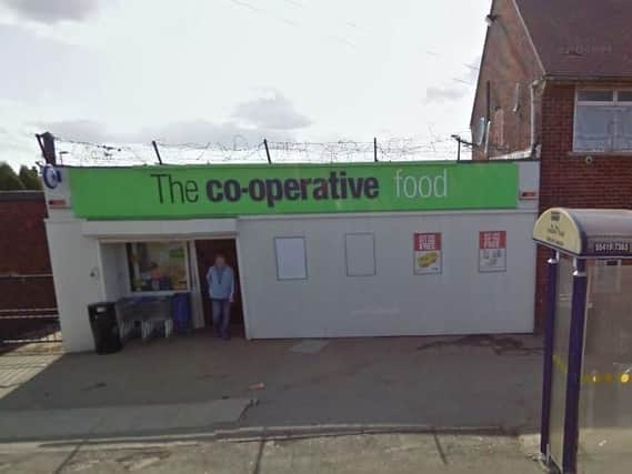 The Co-Operative convenience store in Cemetery Road, Grimethorpe, Barnsley was burgled overnight on Saturday