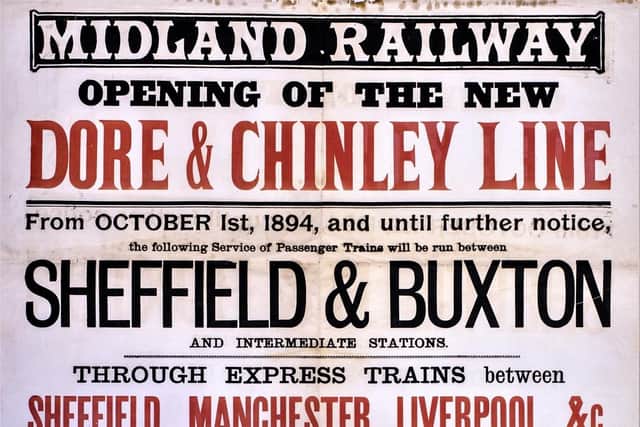A 1894 poster advertising the opening of the Dore and Chinley line, as the Hope Valley line was originally known (pic: from the Nick Wheat Collection)