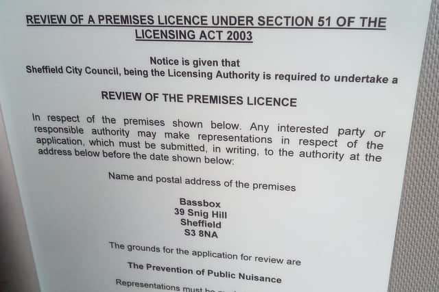 A notice publicising the licensing review for Bassbox nightclub in Sheffield city centre