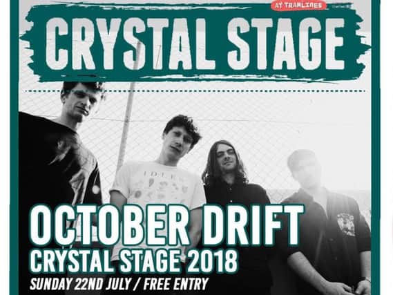 October Drift headline the Crystal Stage on Sunday, July 22.