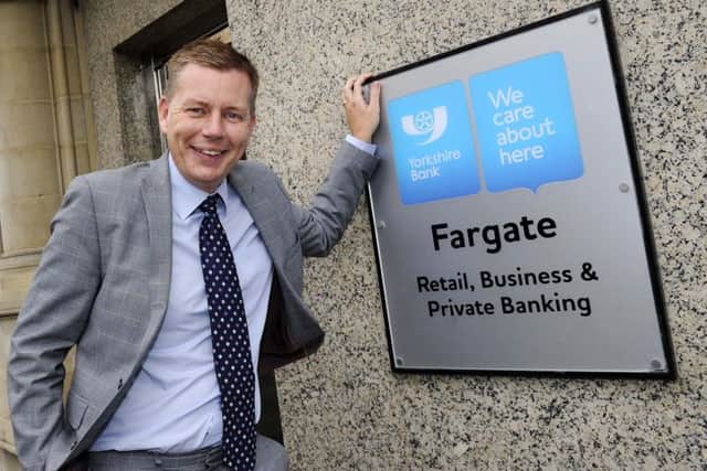 Paul Wainwright,Yorkshire Bank Head of Customer Banking,Sheffield at the Fargate Office.....Pic Steve Ellis