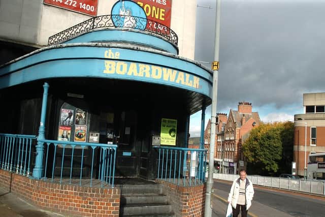 The Boardwalk in Sheffield closed eight years ago.