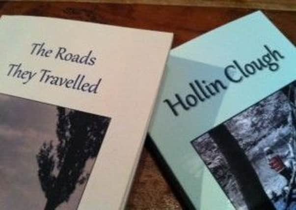 Pictured are two of Susan Day's well-received novels The Roads They Travelled and Hollin Clough.
