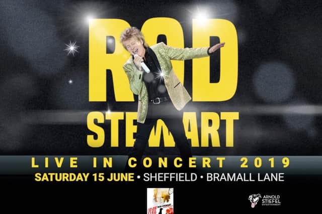 Rod Stewart to play Sheffield's Bramall Lane ground on Saturday, June 15, 2019
