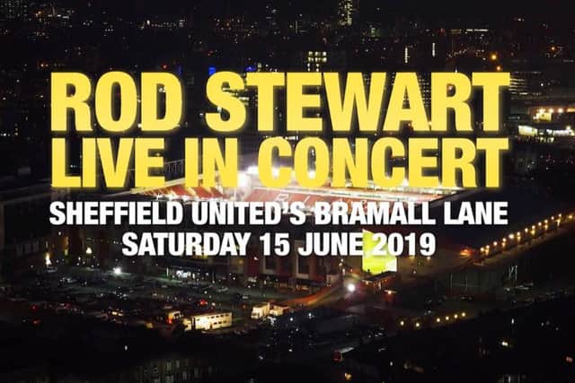 Rod Stewart to rock Sheffield's Bramall Lane on Saturday, June 15, 2019